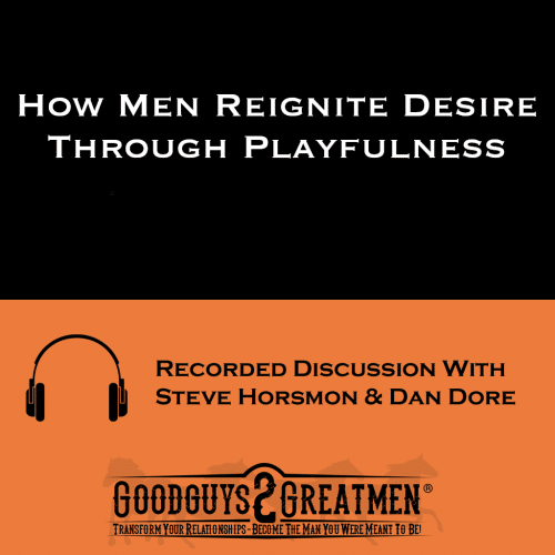 How Men Reignite Desire Through Playfulness