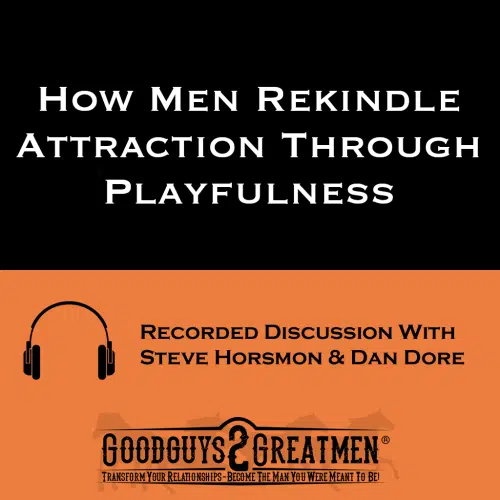 How Men Rekindle Attraction Through Playfulness