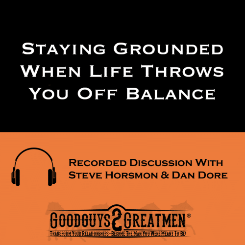 Staying Grounded When Life Throws You Off Balance